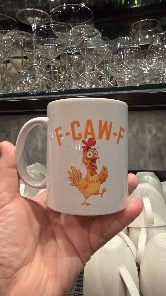 F-Caw-F Funny Mug Novelty Gift Coffe Mug 11oz Birthday Gift, For him/Her,.